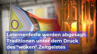 WokeWahnsinn Laternenfeste werden reihenweise abgesagt [upl. by Nyvrem]