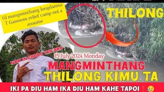 GL Mangminthang thilong ana kimuta T Gamnom Relief Camp⛺ nui lng a ana umme Pathen thangvah umhan🙏 [upl. by Ocnarf]