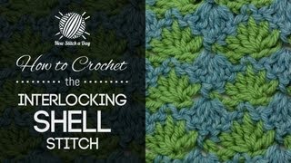 How to Crochet the Interlocking Shells Stitch [upl. by Llennyl]