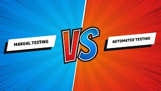 Manual Testing vs Automated Testing What is the difference [upl. by Adnohsad]