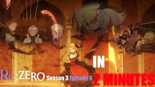 REZERO SEASON 3 EPISODE 6 IN 2 MINUTES [upl. by Ransell]