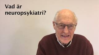 Vad är neuropsykiatri [upl. by Sesilu]