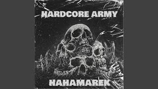 Hardcore Army [upl. by Torosian]