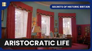 Aristocratic Hostess  Secrets of Historic Britain [upl. by Repooc413]