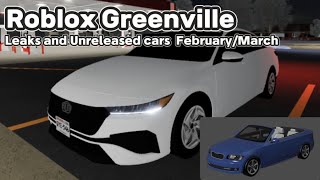 Roblox Greenville Leaks and Unreleased cars FebruaryMarch [upl. by Elpmet]