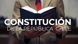 Constitución política de la república de Chile [upl. by Dania603]