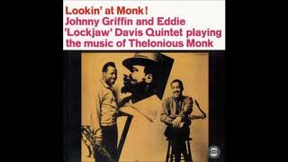 Johnny Griffin amp Eddie Lockjaw Davis  Lookin At Monk  04  Rhythm A Ning [upl. by Ylellan]