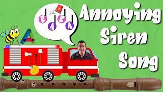 Recorder for Kids The Annoying Siren Song Notes B amp A [upl. by Festatus159]