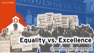 Equality vs Excellence A Short History of Education [upl. by Aihcropal]