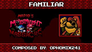 Familiar  Marios Monday Night Massacre V1 OST [upl. by Fira]