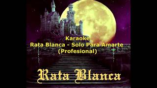 Karaoke  Rata Blanca  Solo Para Amarte [upl. by Bowes308]