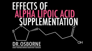 Effects of Alpha Lipoic Acid Supplementation [upl. by Everrs]