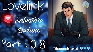 💎 Lovelink 💎 Salvatore Luciano Part 8 [upl. by Llireva162]