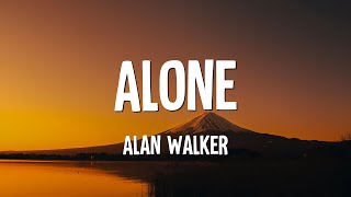 Alone  Alan Walker Lyrics [upl. by Rawde]