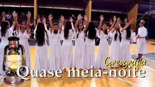 Coreografia  Quase meianoite [upl. by Eleinad]