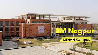 IIM Nagpur Campus  IIM Nagpur Mihan Campus Tour and Facilities [upl. by Etiragram911]