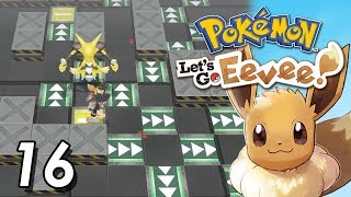 Pokémon Lets Go Eevee  Episode 16  Team Rockets Hideout [upl. by Perkin]