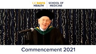 Virtual Commencement 2021 UC Davis School of Medicine [upl. by Nniuqal]