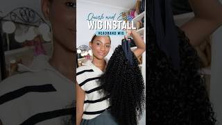 Quick and Easy Headband Wig Install 💇🏾‍♀️WigInstall HeadbandWig QuickWig WigTutorial CurlyWig [upl. by Pooh170]