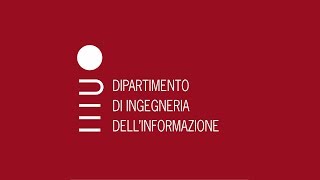 Dipartimento di Ingegneria dellInformazione  Università degli Studi di Padova [upl. by Llorrad]