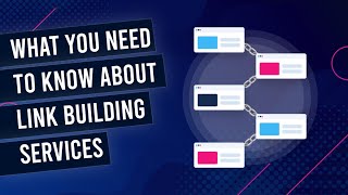 What You NEED To Know About Link Building Services [upl. by Bonilla909]