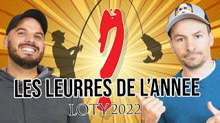 Notre TOP 5 du meilleur leurre de lannée  LOTY 2022 [upl. by Hedelman]