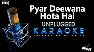 Pyar Deewana Hota Hai Karaoke With Scrolling Lyrics  Kishore Kumar  Unplugged Karaoke [upl. by Ephrem341]