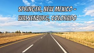 Springer New Mexico to Walsenburg Colorado Drive with me in New Mexico [upl. by Petronella]