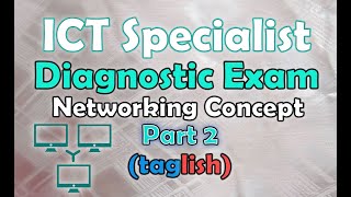 Networking Concept LAST PART  Diagnostic Examination  ICT Specialist Proficiency [upl. by Ahseer]