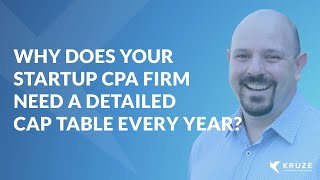 What Is a Cap Table amp Why Does Your Startup CPA Firm Need One [upl. by Aneis905]