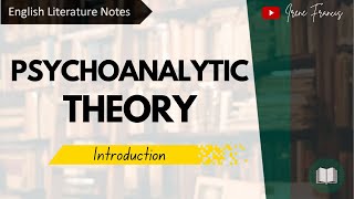 Psychoanalytic Theory  Introduction  IRENE FRANCIS [upl. by Nreval]