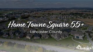 Home Towne Square 55  Community Video [upl. by Ettennod156]