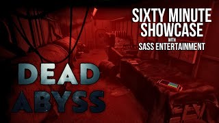 Investigating A Dark And Terrifying Mystery in Dead Abyss Sixty Minute Showcase [upl. by Saturday]