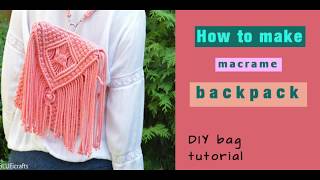 How to make macrame backpack  macrame bag  boho bag  DIY bag tutorial  EN  PL [upl. by Bierman666]