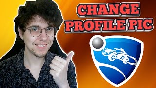 How To Change Profile Picture In Rocket League [upl. by Oiramal813]