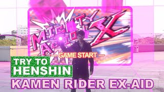 TRY TO HENSHIN KAMEN RIDER EXAID [upl. by Neerahs]