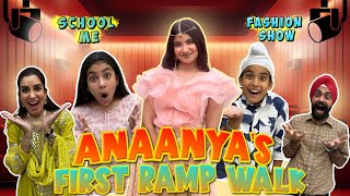 Anaanyas First Ramp Walk In Schools Fashion Show  Ramneek Singh 1313  RS 1313 VLOGS [upl. by Hamehseer]