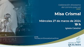 Misa Crismal 2024 [upl. by Evangelin187]