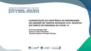 Semana da Enfermagem 2023  Cornélio Procópio  Humanização da assistência de enfermagem em UTI [upl. by Studner]