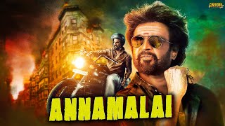 Superstar Rajinikanth Blockbuster Movie Tamil Hindi Dubbed  Annamalai Super Hit Full Movie HD [upl. by Ubana]