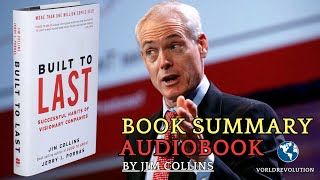 Built to Last by Jim Collins Summary companybuilding  AudioBook [upl. by Quincey]