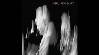 Rent Party  New Official Audio [upl. by Nairadas]