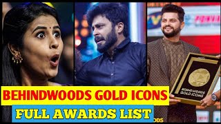 Full Award List of Behindwoods Gold Icons 2021  Raina  Ashwin  Arjun Das  Poovaiyar  Pavithra [upl. by Adyol322]