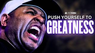 THE PUSH TO GREATNESS  Powerful Motivational Speech  Eric Thomas [upl. by Avihs110]