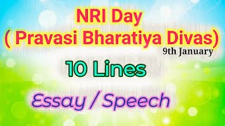 10 Lines on NRI Day Essay amp Speech in English  Pravasi Bharatiya Divas  Chaandus World [upl. by Nishi517]