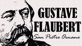 quotSan Pietro Ornanoquot Gustave FLAUBERT sesli öykü Akın ALTAN [upl. by Paget]