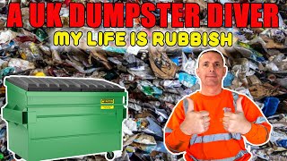 MY LIFE AS A UK DUMPSTER DIVER COME AND SEE [upl. by Ednargel215]