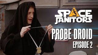 Probe Droid  Space Janitors Season 3 Ep 2 [upl. by Gnol958]