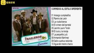 10 CORRIDOS BUENOS DE LOS TRAILEROS DEL NORTE [upl. by Lester]