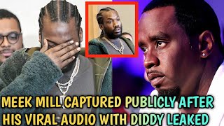 Meek Mill Captured Publicly for the First Time After His Leaked Audio With Diddy Went Viral [upl. by Ocker]